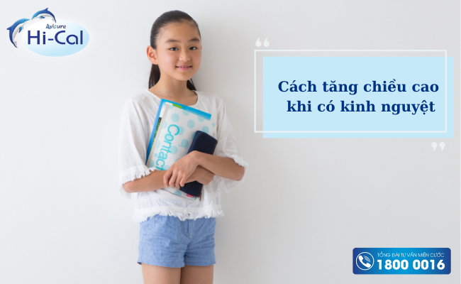 Cách tăng chiều cao khi có kinh nguyệt cho bé gái 