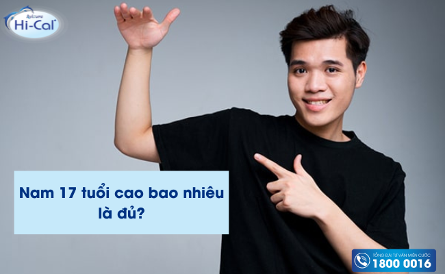 Chiều cao cho nam tuổi 17 bao nhiêu là đủ